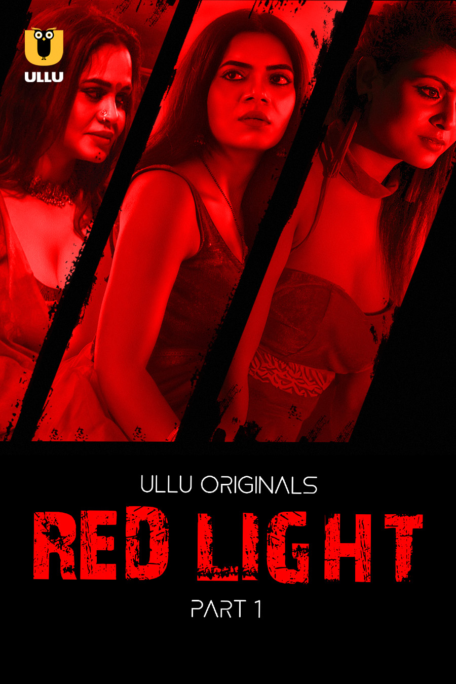 Red Light Part 1 2024 Ullu Hindi Web Series Full Movie